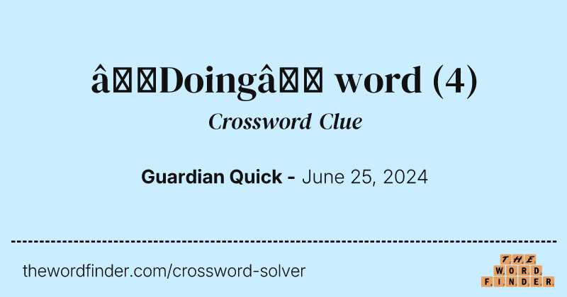 ‘Doing’ word crossword clue image