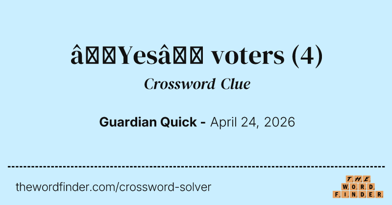 ‘Yes’ voters crossword clue image