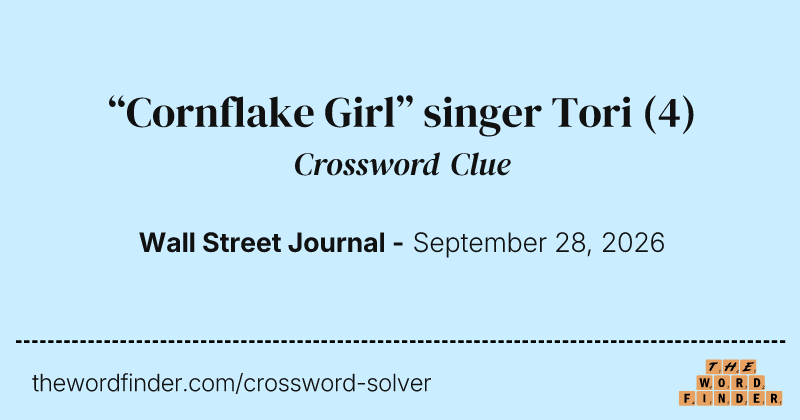 “Cornflake Girl” singer Tori crossword clue image