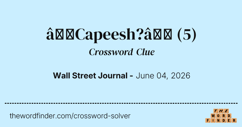“Capeesh?” crossword clue image