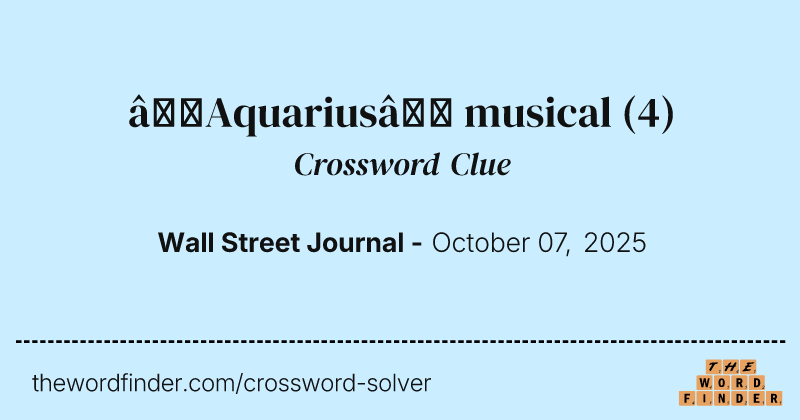 “Aquarius” musical crossword clue image