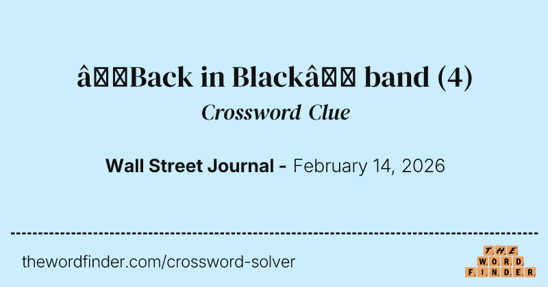 “Back in Black” band crossword clue image