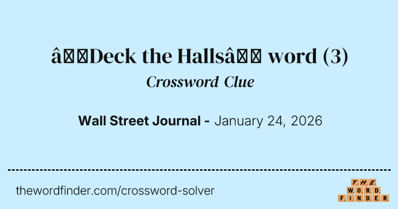 “Deck the Halls” word crossword clue image