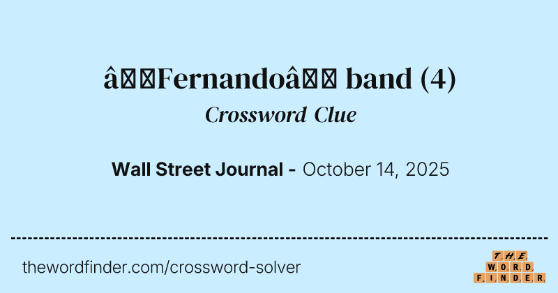 “Fernando” band crossword clue image