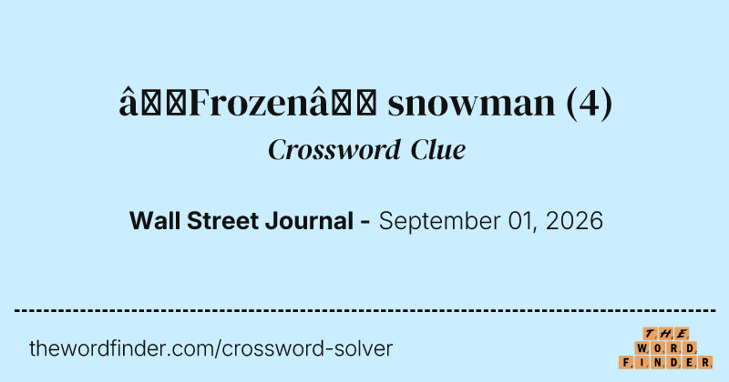 “Frozen” snowman crossword clue image