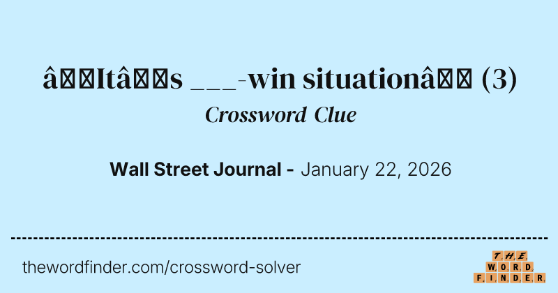 “It’s ___-win situation” crossword clue image
