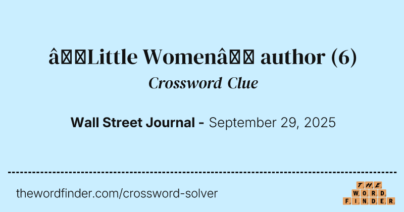 “Little Women” author crossword clue image