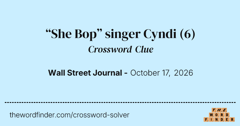 “She Bop” singer Cyndi crossword clue image