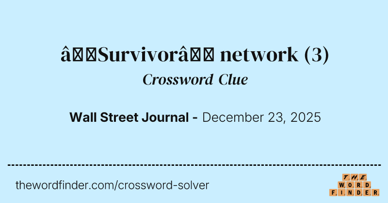 “Survivor” network crossword clue image
