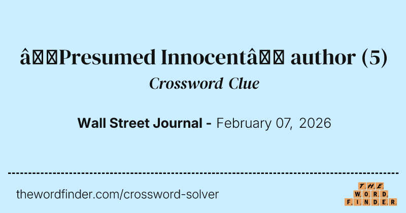 “Presumed Innocent” author crossword clue image