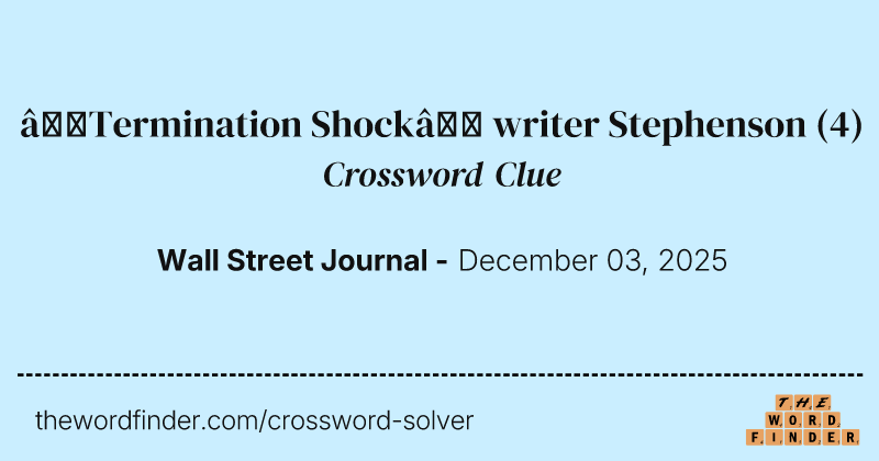 “Termination Shock” writer Stephenson crossword clue image