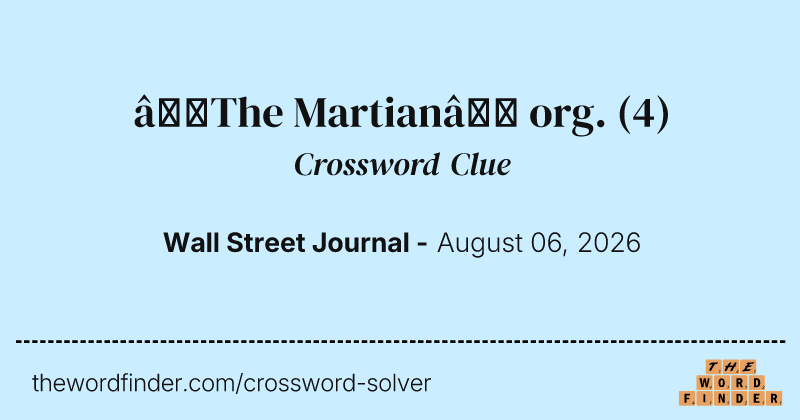 “The Martian” org. crossword clue image