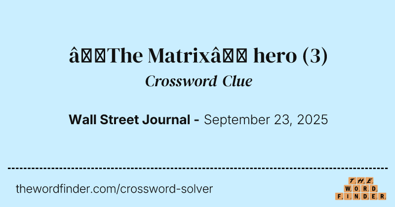 “The Matrix” hero crossword clue image