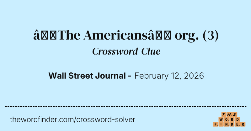 “The Americans” org. crossword clue image