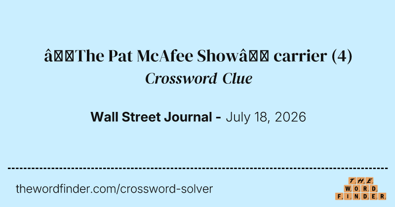 “The Pat McAfee Show” carrier crossword clue image
