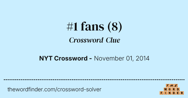 #1 fans crossword clue image