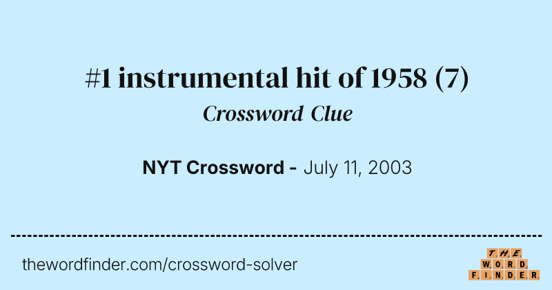 #1 instrumental hit of 1958 crossword clue image