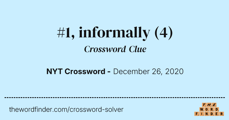 #1, informally crossword clue image