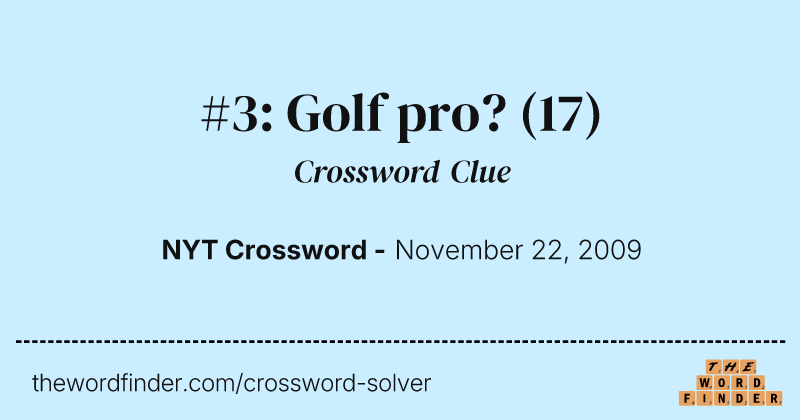 #3: Golf pro? crossword clue image