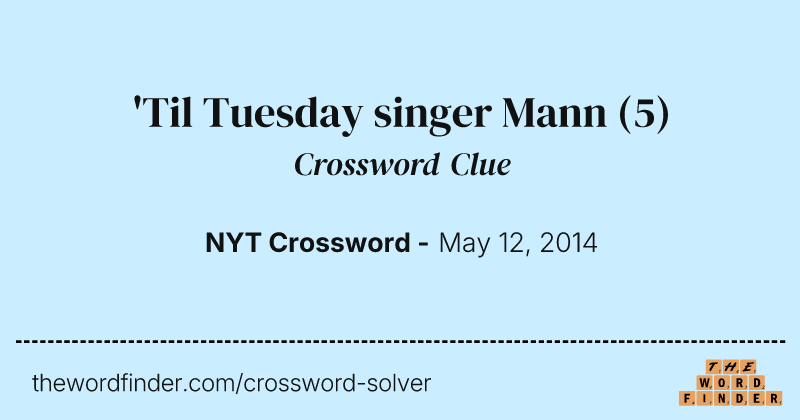 'Til Tuesday singer Mann crossword clue image