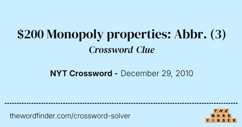$200 Monopoly properties: Abbr. crossword clue image