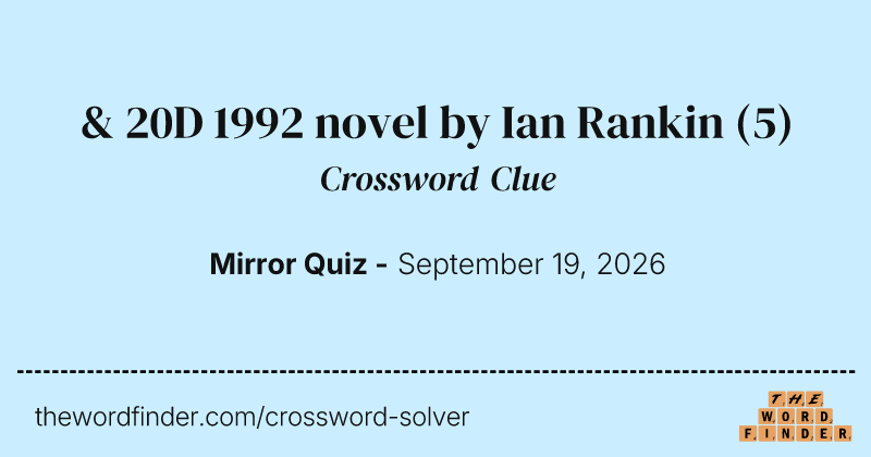 & 20D 1992 novel by Ian Rankin crossword clue image
