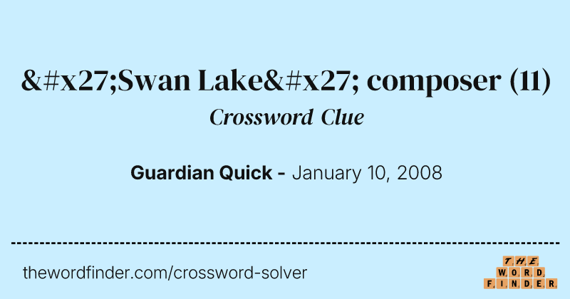 'Swan Lake' composer crossword clue image