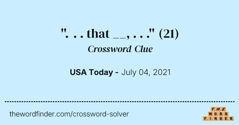 ''. . . that __, . . .'' crossword clue image