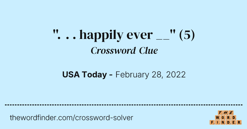 ''. . . happily ever __'' crossword clue image