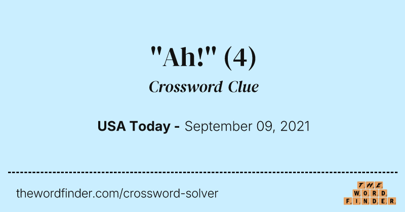 ''Ah!'' crossword clue image