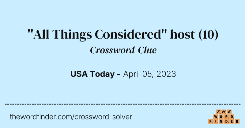 ''All Things Considered'' host crossword clue image