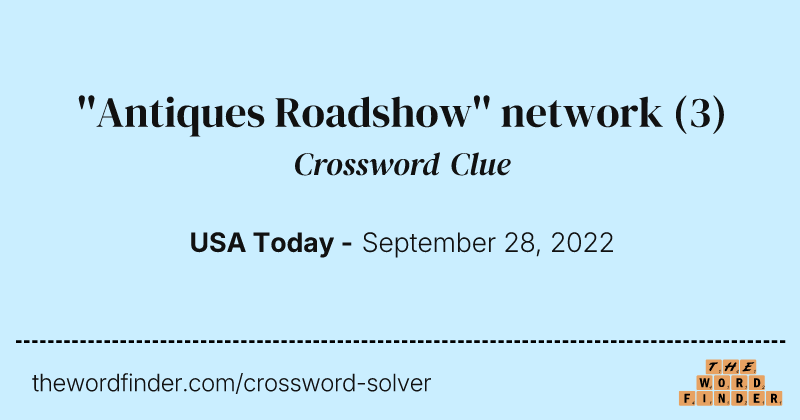 ''Antiques Roadshow'' network crossword clue image