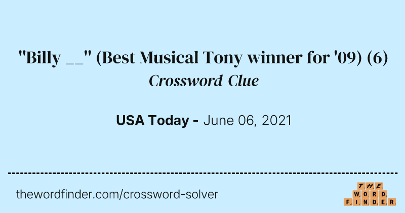 ''Billy __'' (Best Musical Tony winner for '09) crossword clue image