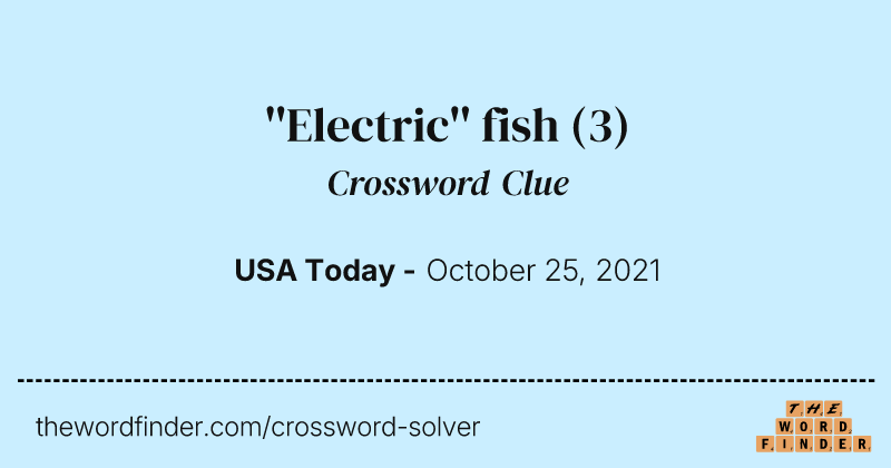 ''Electric'' fish crossword clue image
