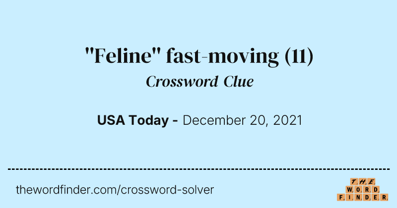''Feline'' fast-moving crossword clue image