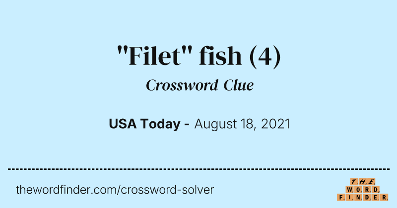 ''Filet'' fish crossword clue image