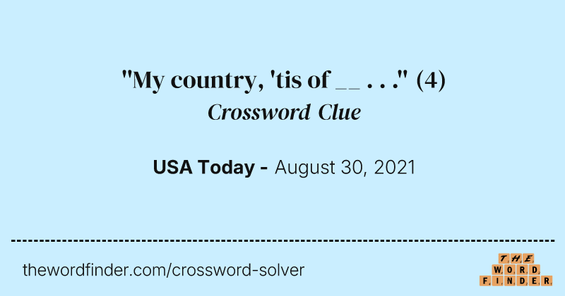 ''My country, 'tis of __ . . .'' crossword clue image
