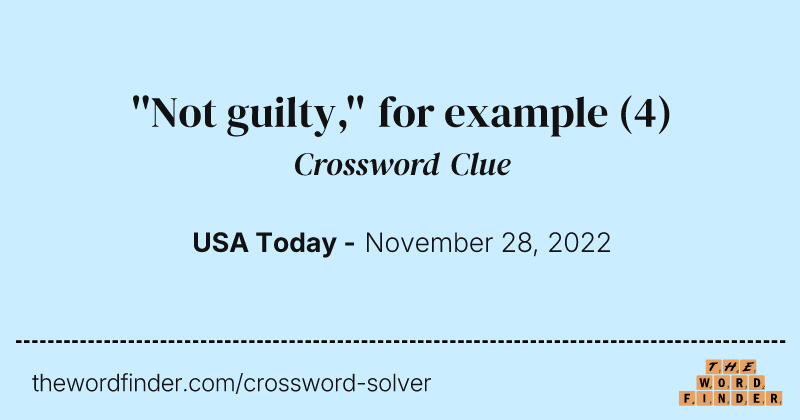 ''Not guilty,'' for example crossword clue image