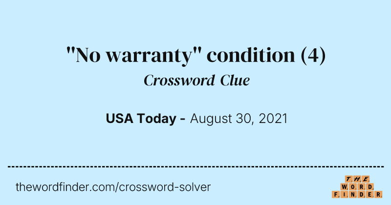 ''No warranty'' condition crossword clue image