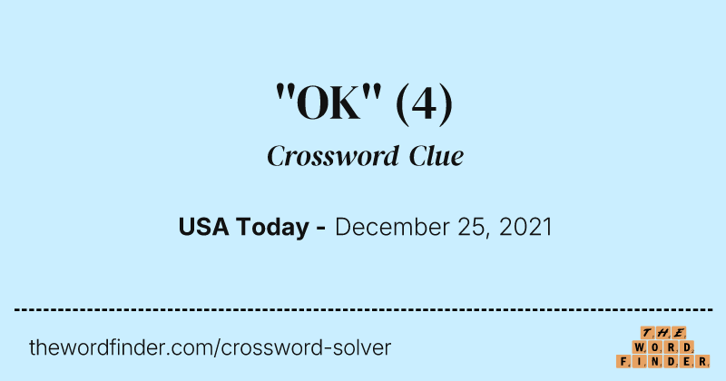 ''OK'' crossword clue image