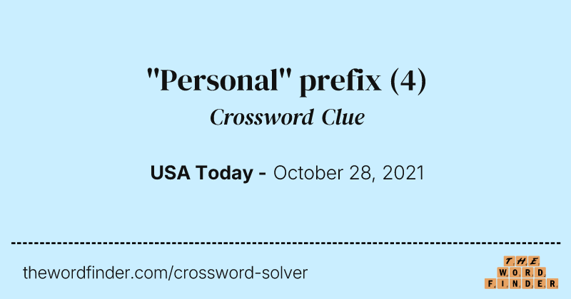 ''Personal'' prefix crossword clue image
