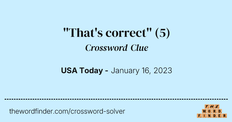 ''That's correct'' crossword clue image
