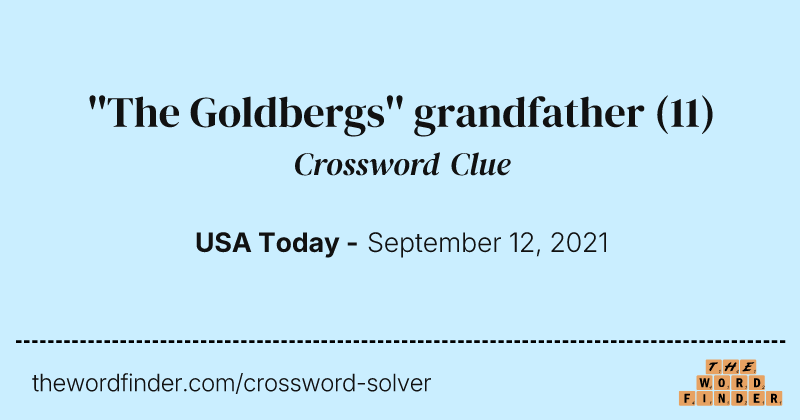 ''The Goldbergs'' grandfather crossword clue image