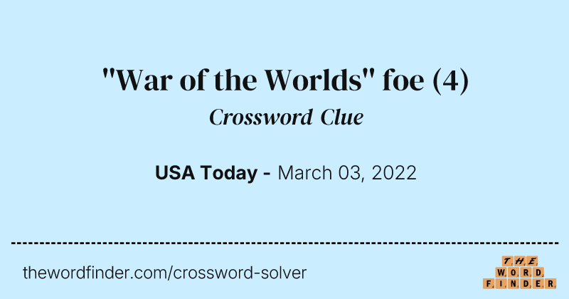 ''War of the Worlds'' foe crossword clue image