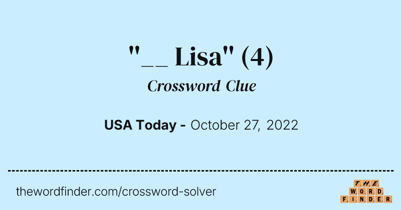 ''__ Lisa'' crossword clue image