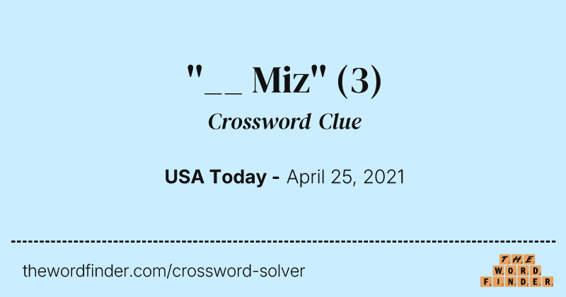 ''__ Miz'' crossword clue image