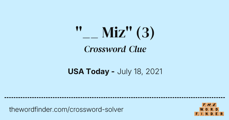 ''__ Miz'' crossword clue image