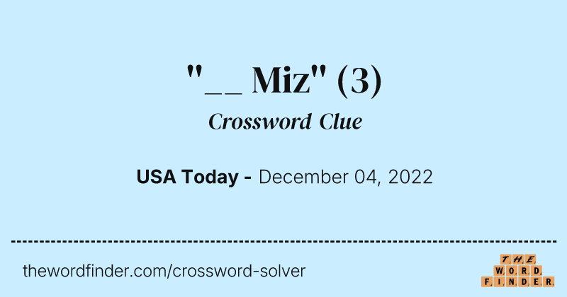 ''__ Miz'' crossword clue image