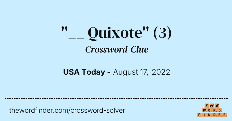 ''__ Quixote'' crossword clue image