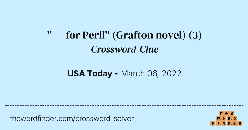 ''__ for Peril'' (Grafton novel) crossword clue image